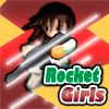 Play rocket girls