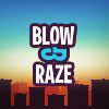 Play Blow and raze