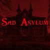 Play Sad Asylum
