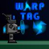 Play Warp Tag