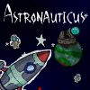 Play Astronauticus