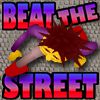 Play Beat the Street