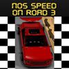 Play NOS Speed On Road 3