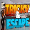 Play Tricky & Escape