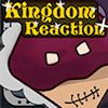 Play Kingdom Reaction