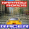 Play Narrow Roads Racer