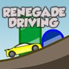 Play Renegade Driving