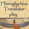 Play Hieroglyphics Translator V1