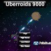 Play Uberroids 9000