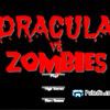 Play Dracula vs Zombies