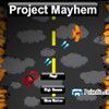 Play Project Mayhem